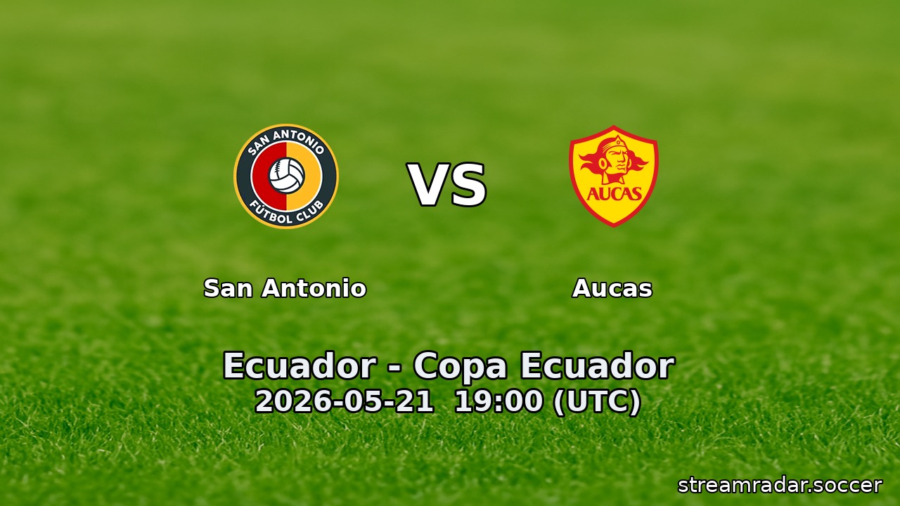 San Antonio vs Aucas