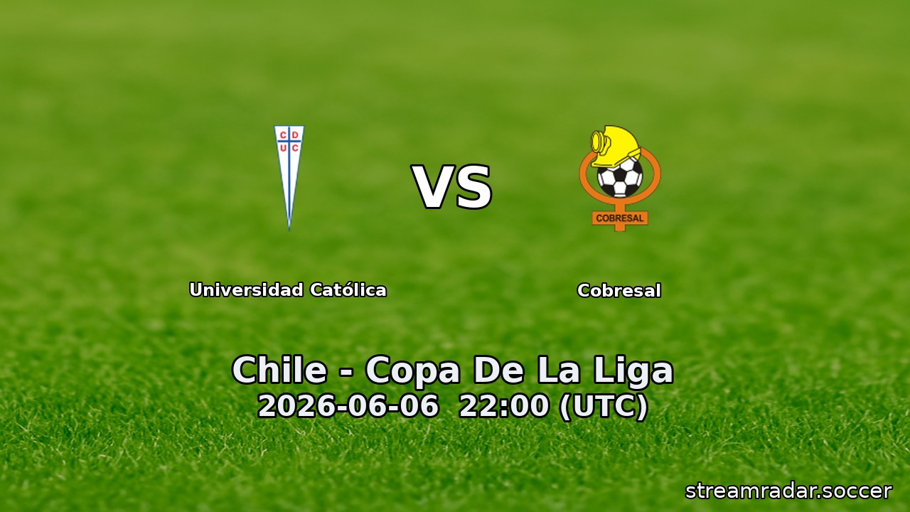 Universidad Católica vs Cobresal