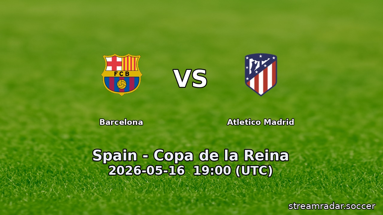 Barcelona vs Atletico Madrid