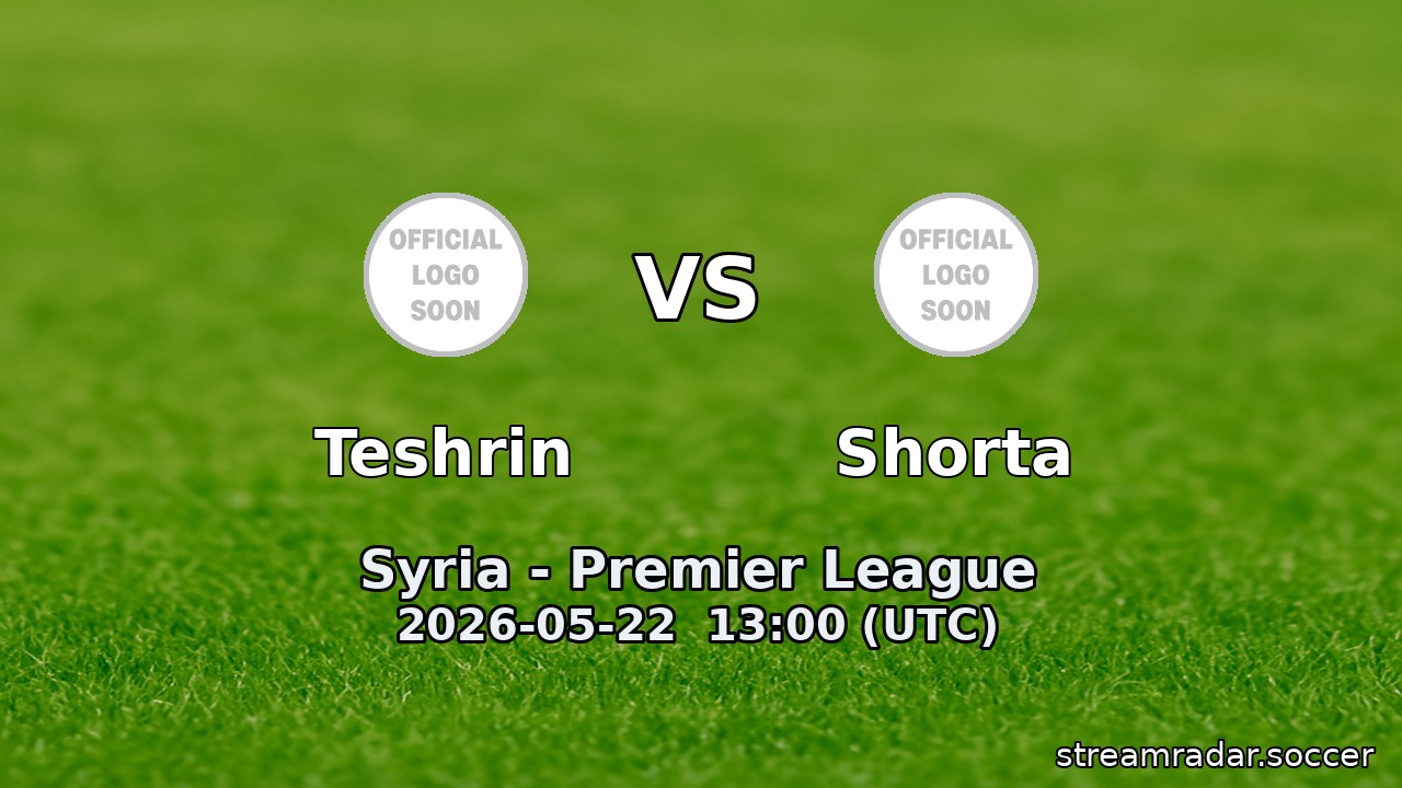 Teshrin vs Shorta