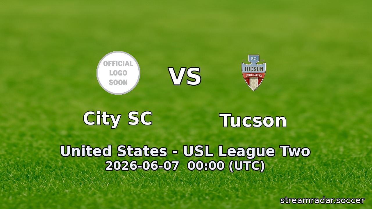 City SC vs Tucson