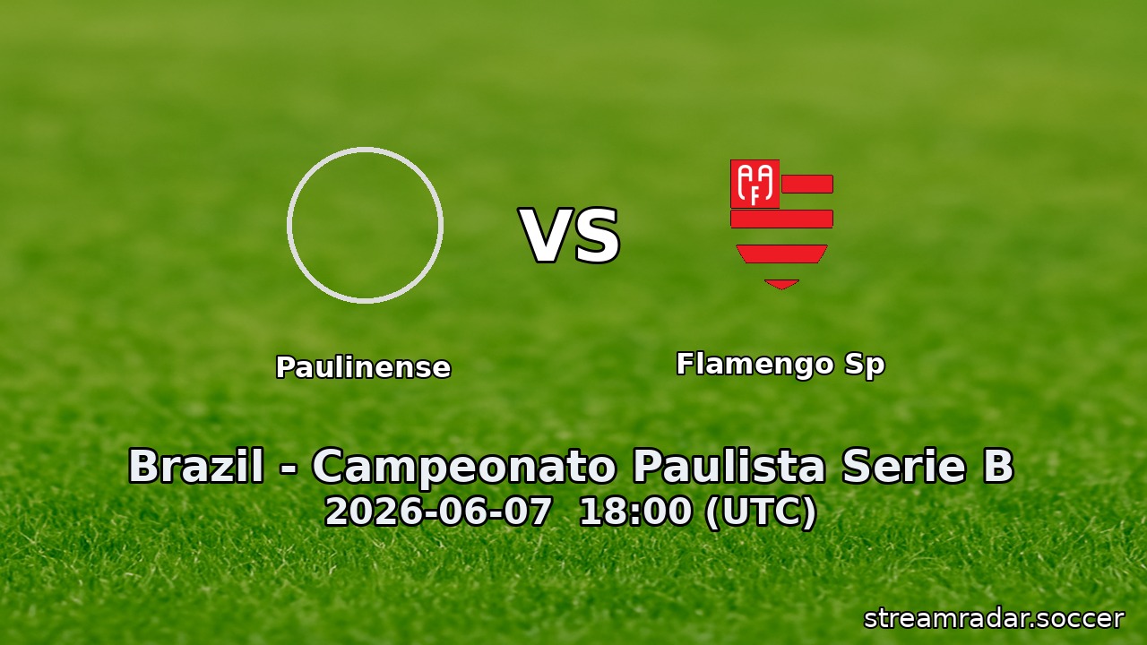 Paulinense vs Flamengo Sp
