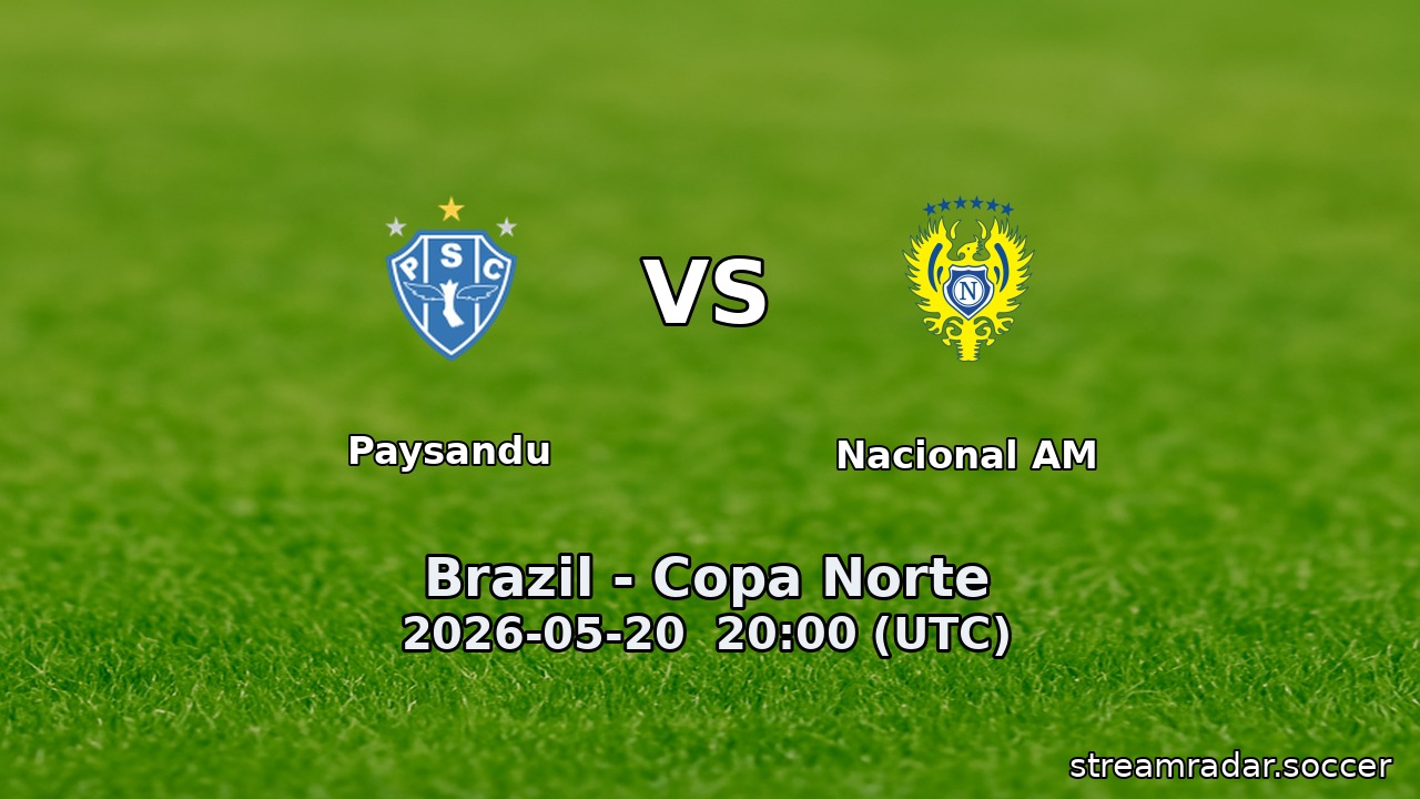 Paysandu vs Nacional AM