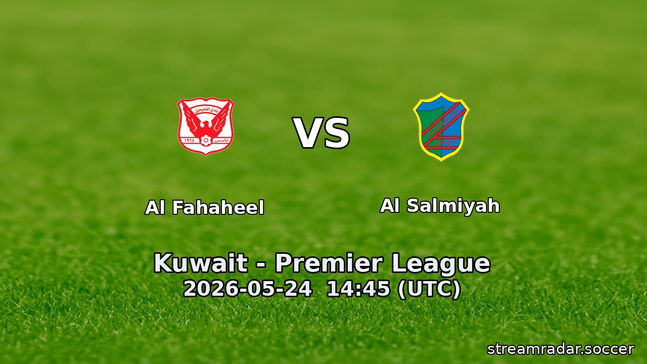 Al Fahaheel vs Al Salmiyah