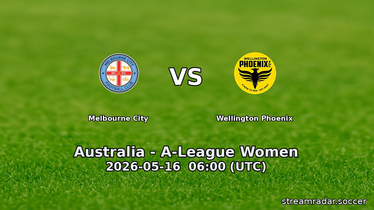 Melbourne City vs Wellington Phoenix