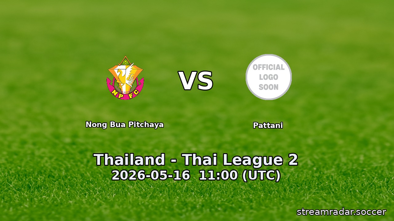 Nong Bua Pitchaya vs Pattani