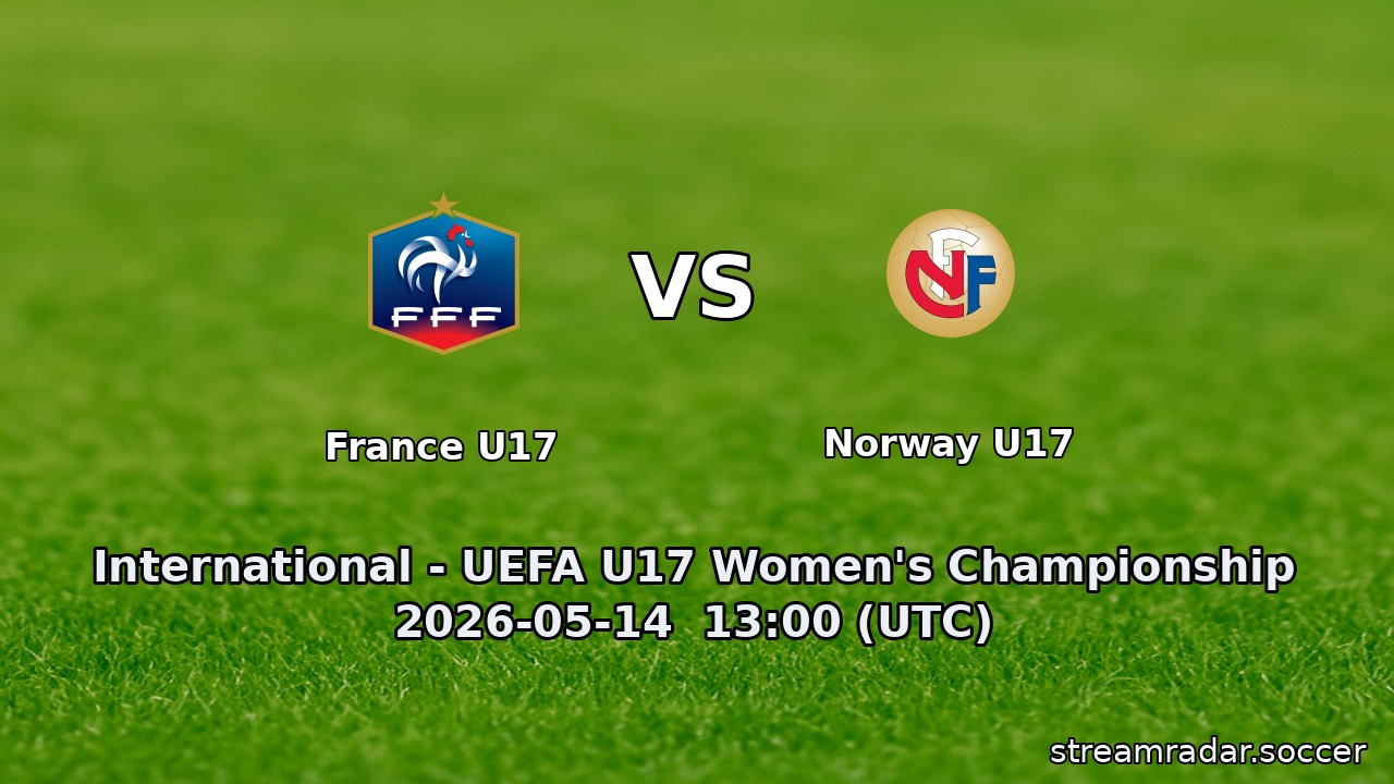 France U17 vs Norway U17