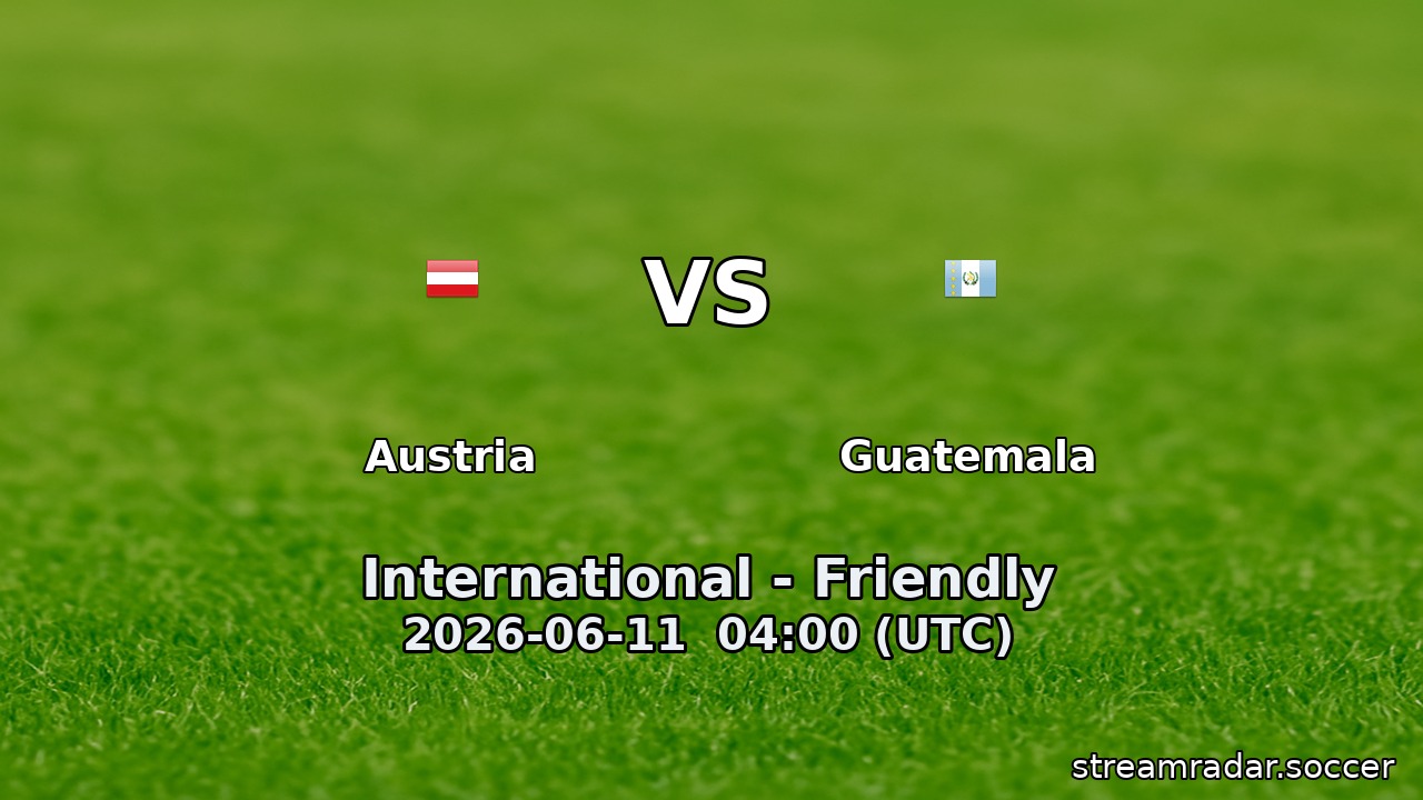 Austria vs Guatemala