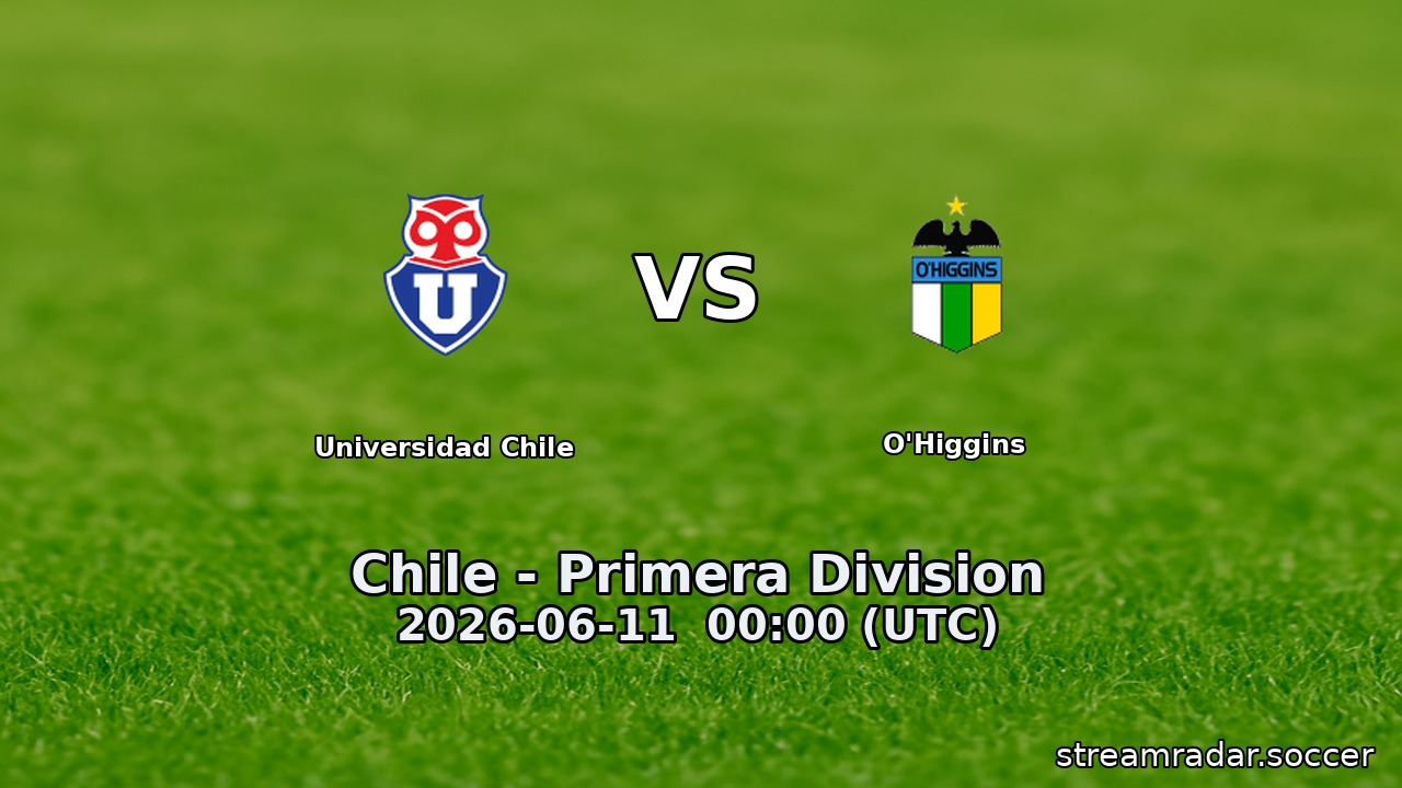 Universidad Chile vs O'Higgins