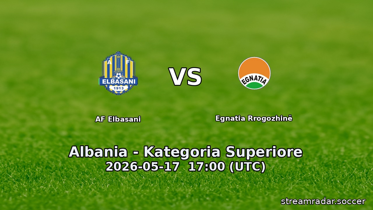 AF Elbasani vs Egnatia Rrogozhinë