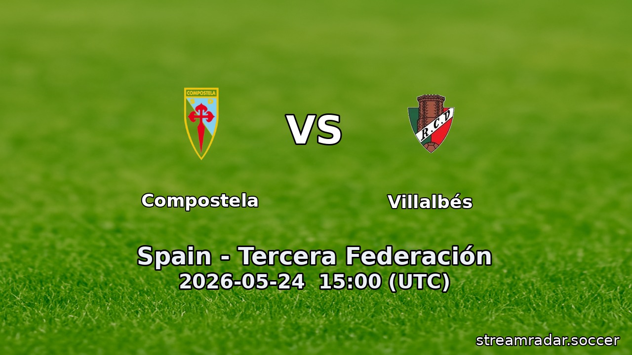 Compostela vs Villalbés