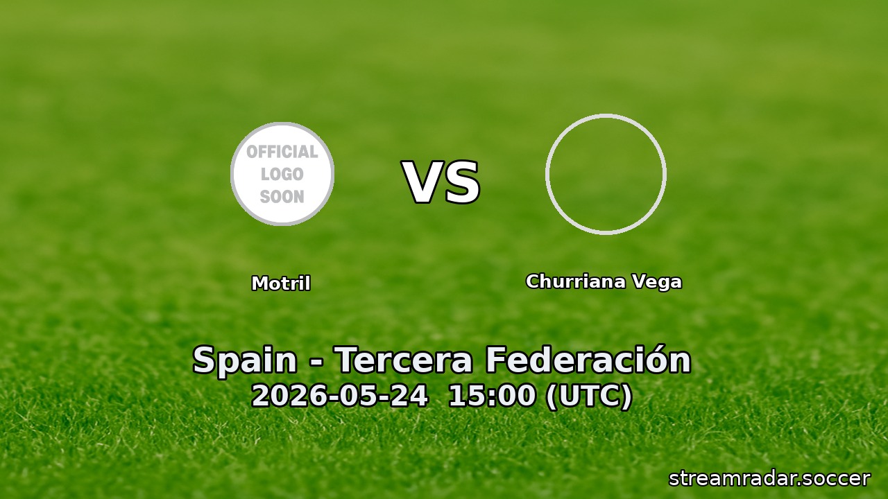 Motril vs Churriana Vega