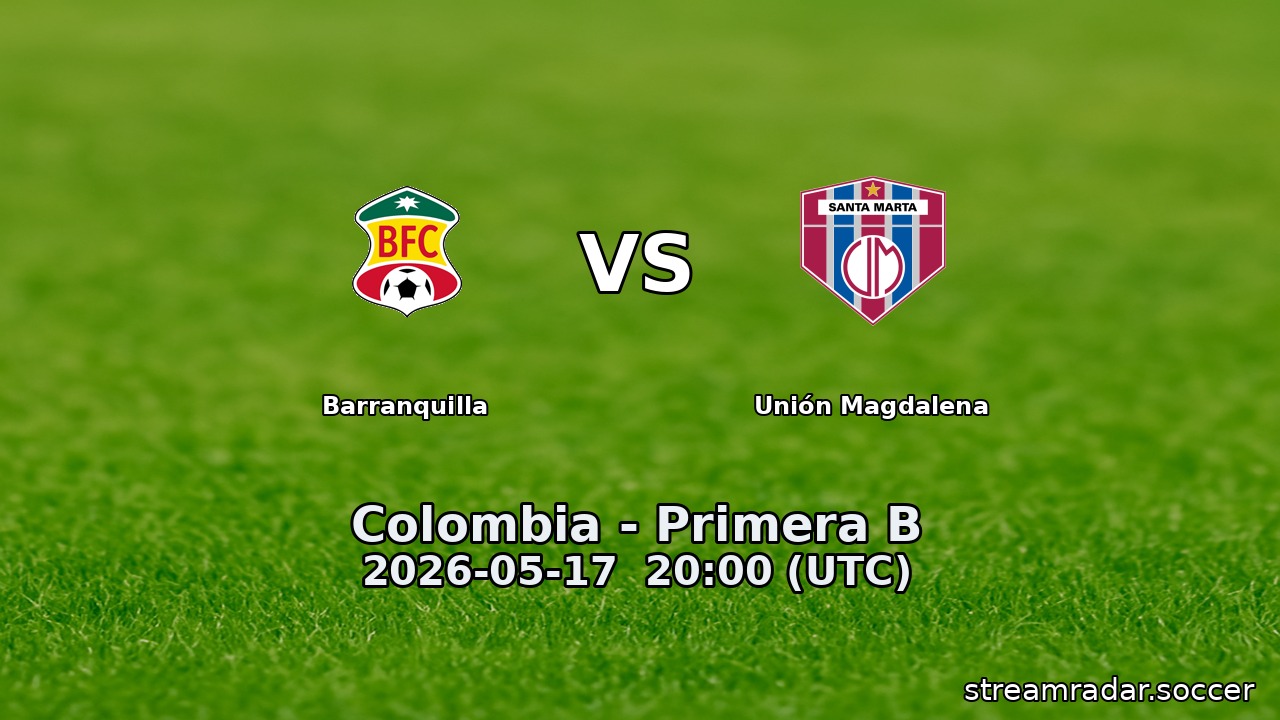 Barranquilla vs Unión Magdalena