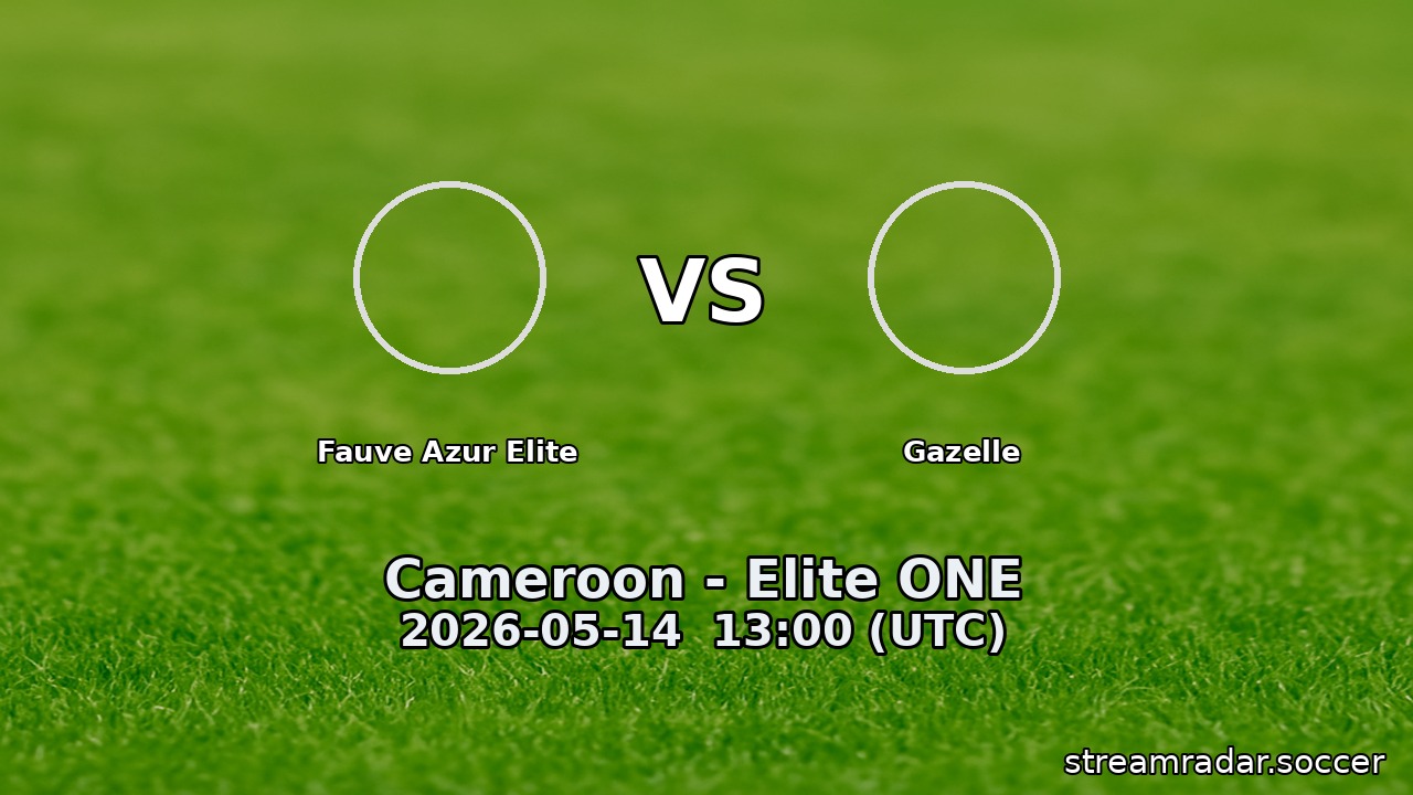 Fauve Azur Elite vs Gazelle