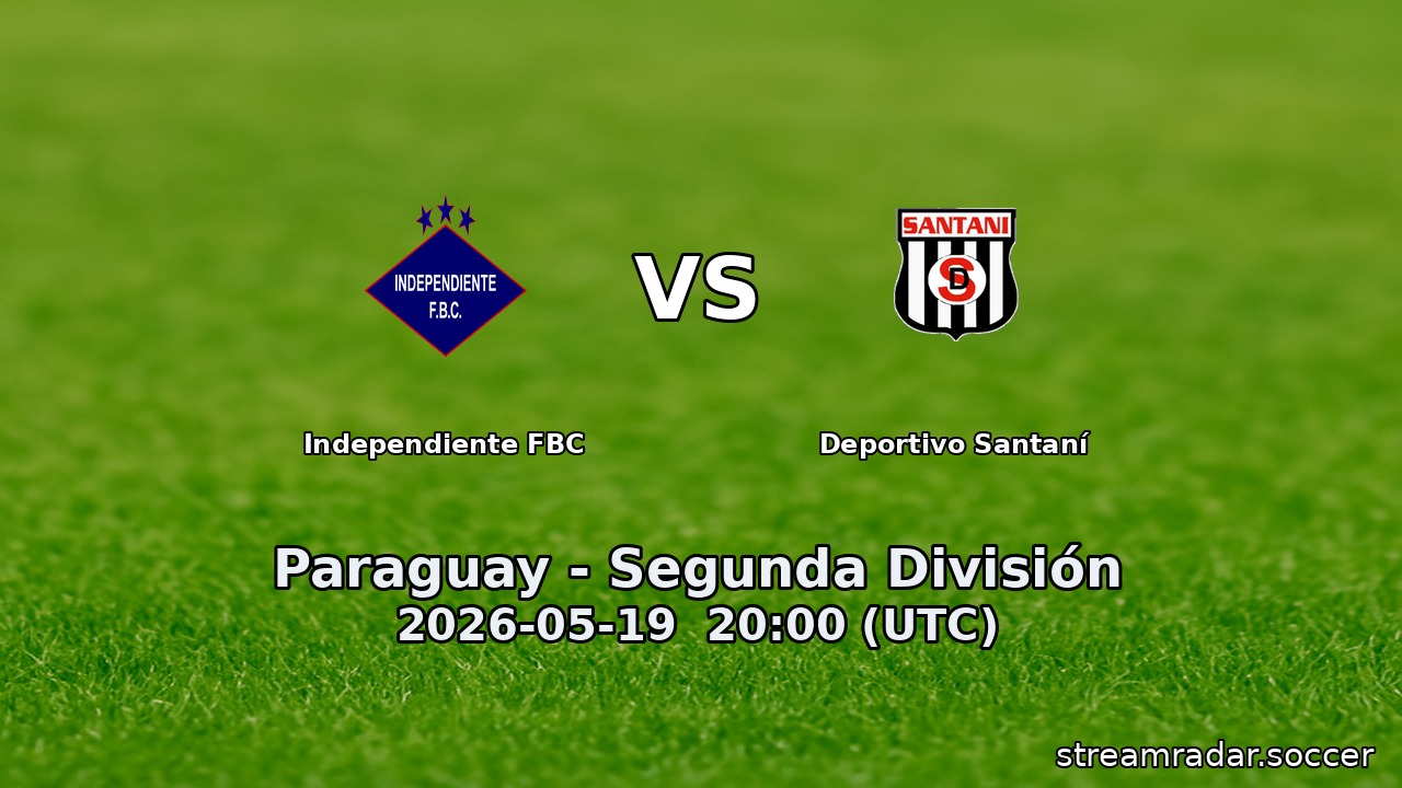 Independiente FBC vs Deportivo Santaní