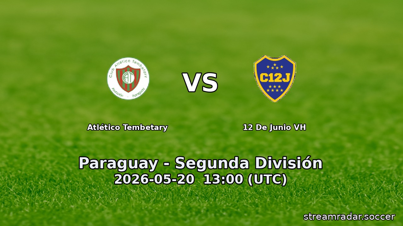Atlético Tembetary vs 12 De Junio VH