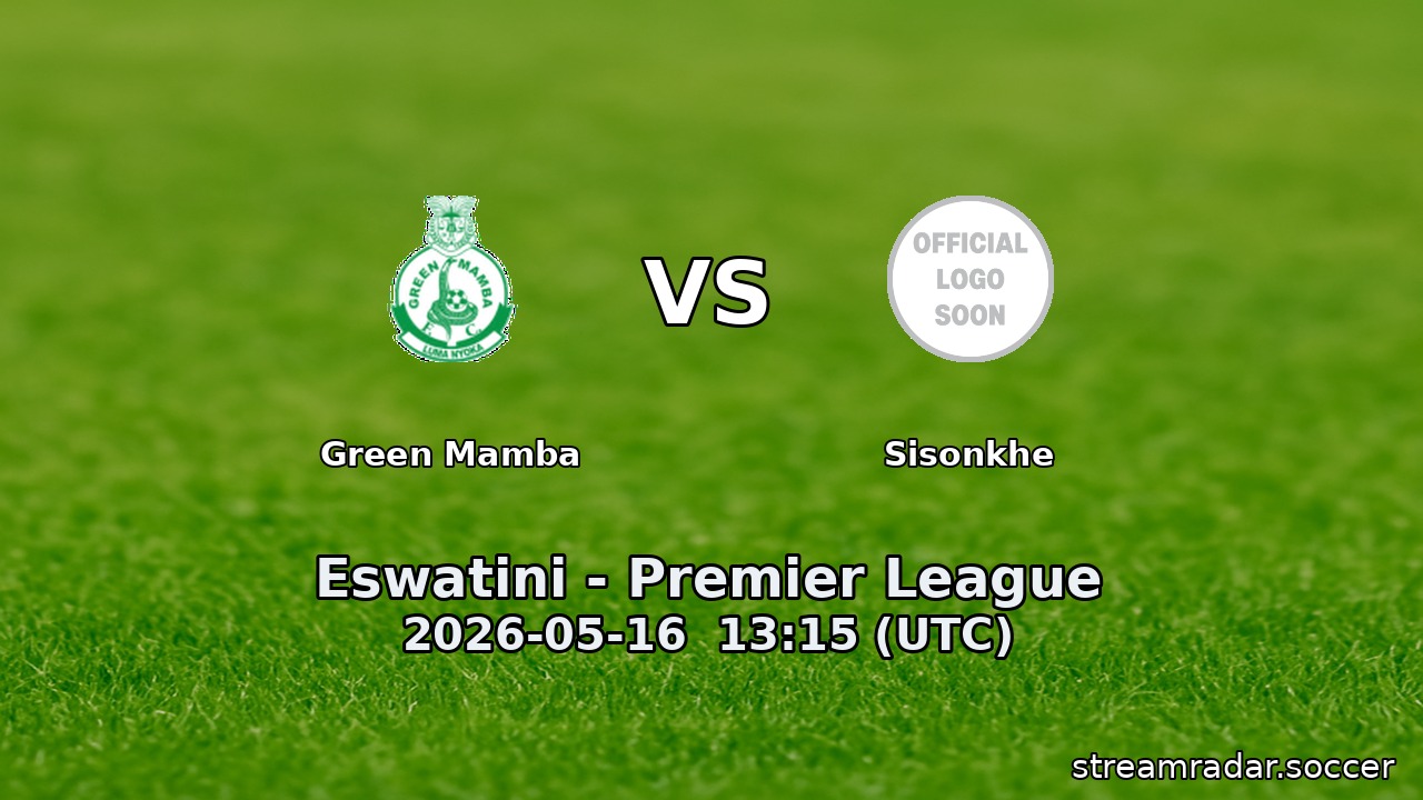 Green Mamba vs Sisonkhe