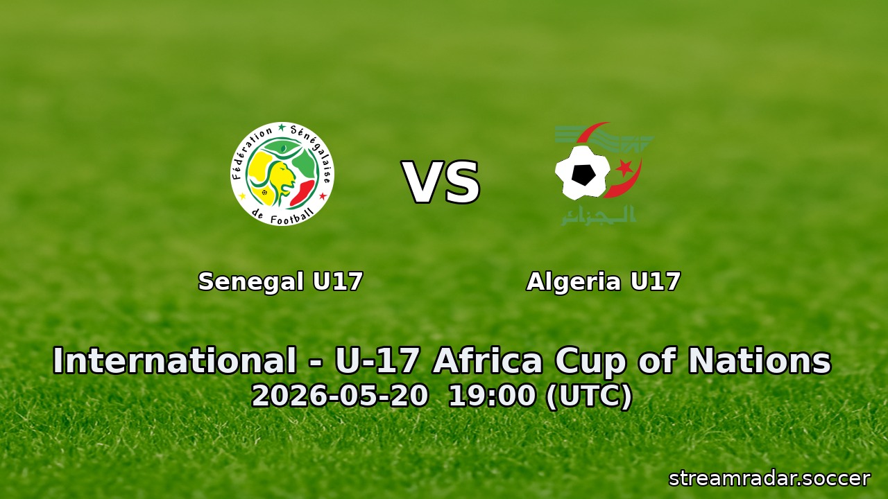 Senegal U17 vs Algeria U17