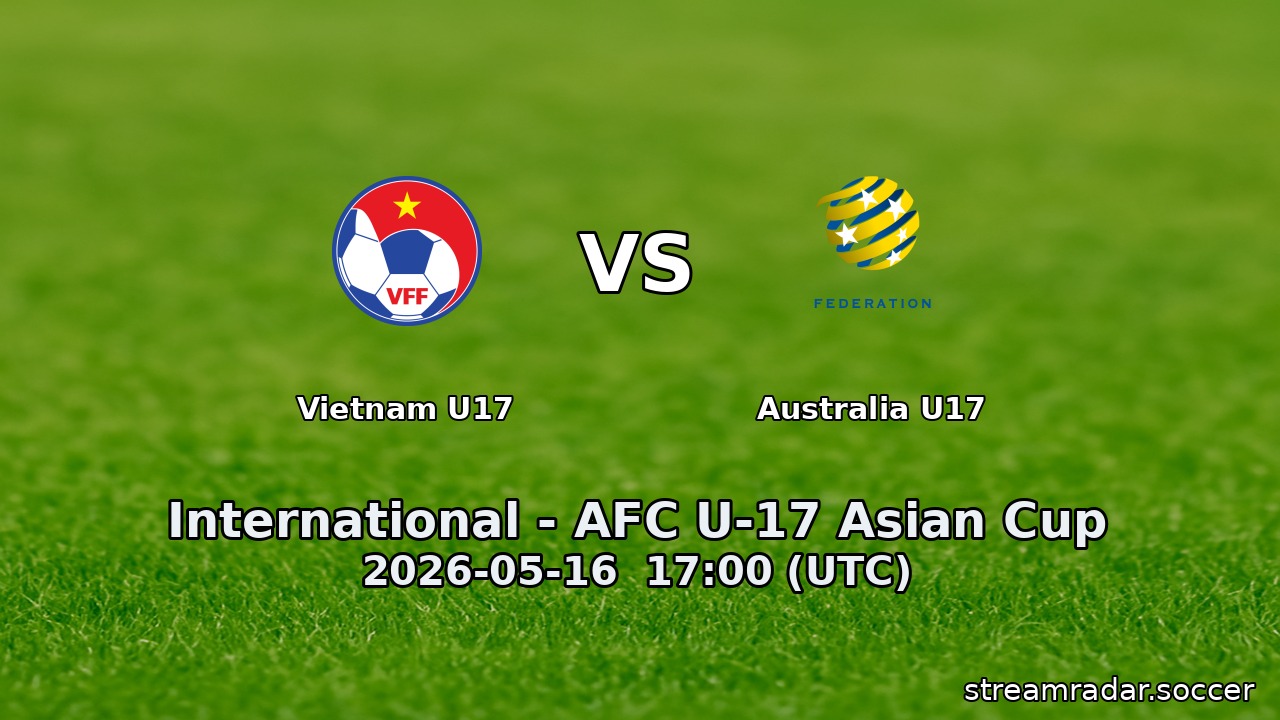 Vietnam U17 vs Australia U17