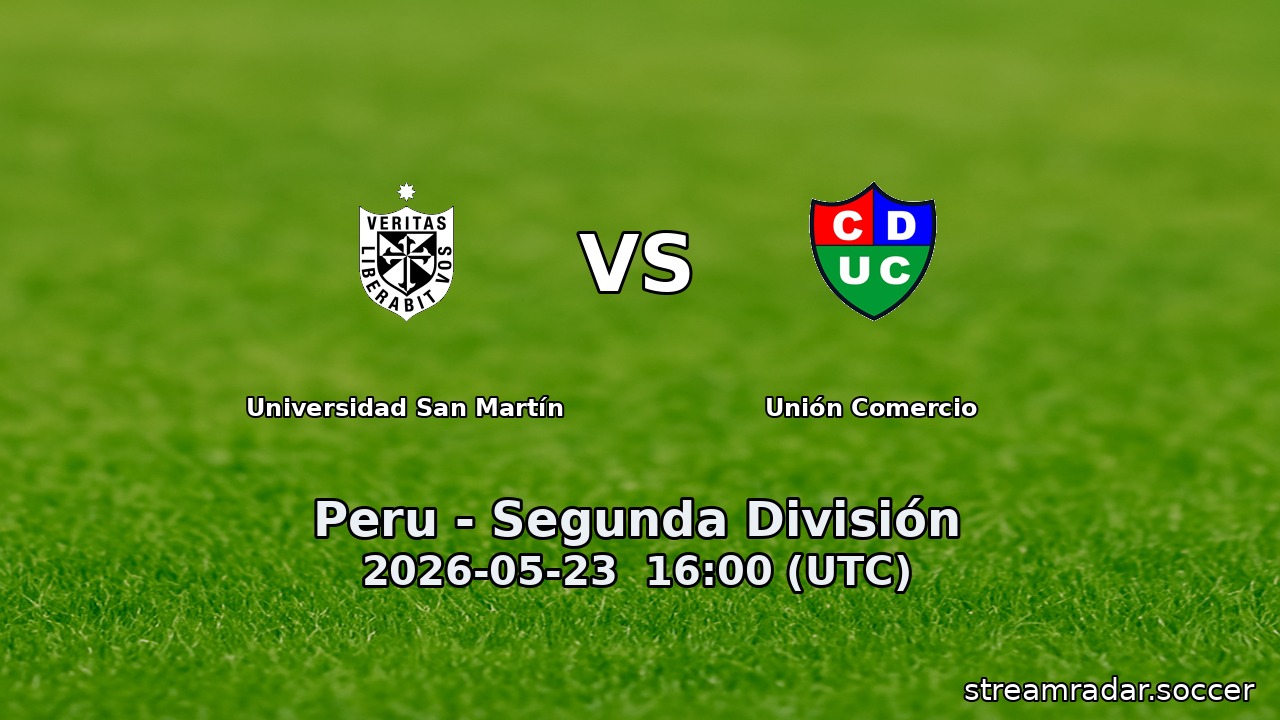 Universidad San Martín vs Unión Comercio