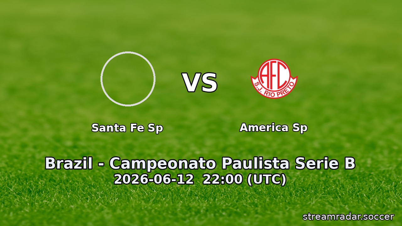 Santa Fe Sp vs America Sp