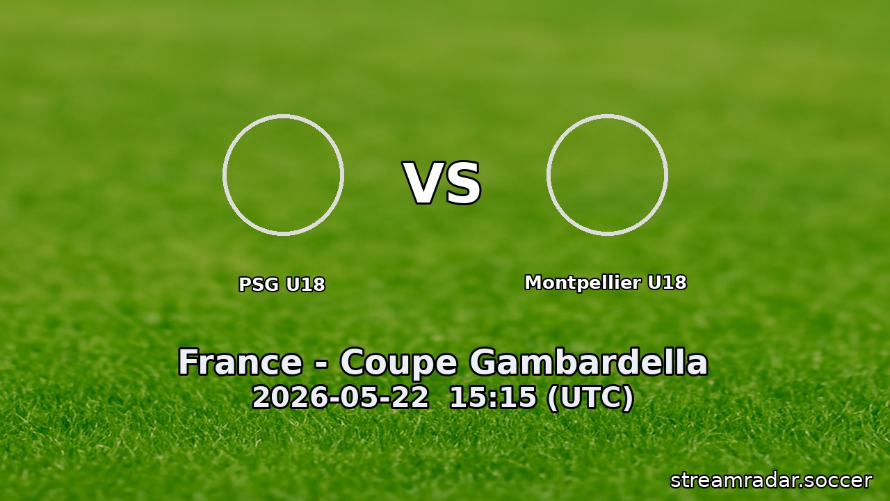 PSG U18 vs Montpellier U18