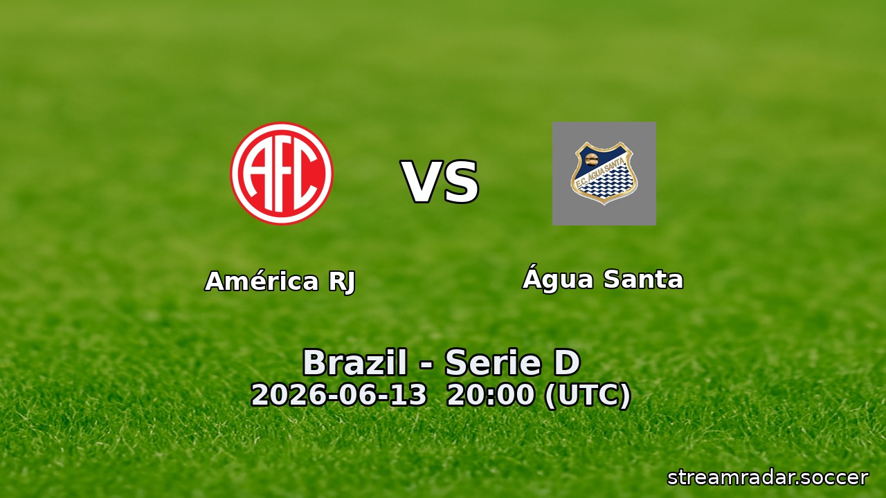 América RJ vs Água Santa