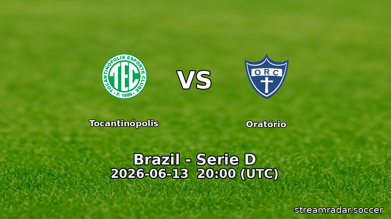 Tocantinópolis vs Oratório