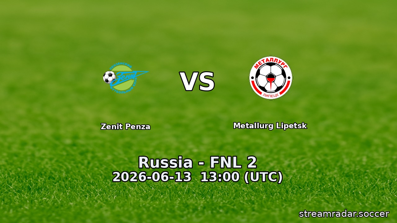 Zenit Penza vs Metallurg Lipetsk