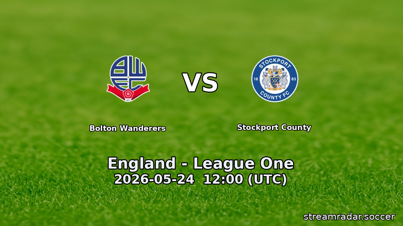 Bolton Wanderers vs Stockport County