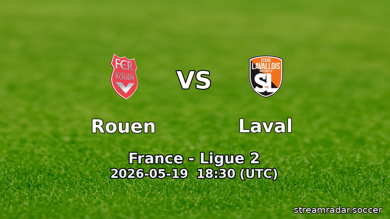 Rouen vs Laval