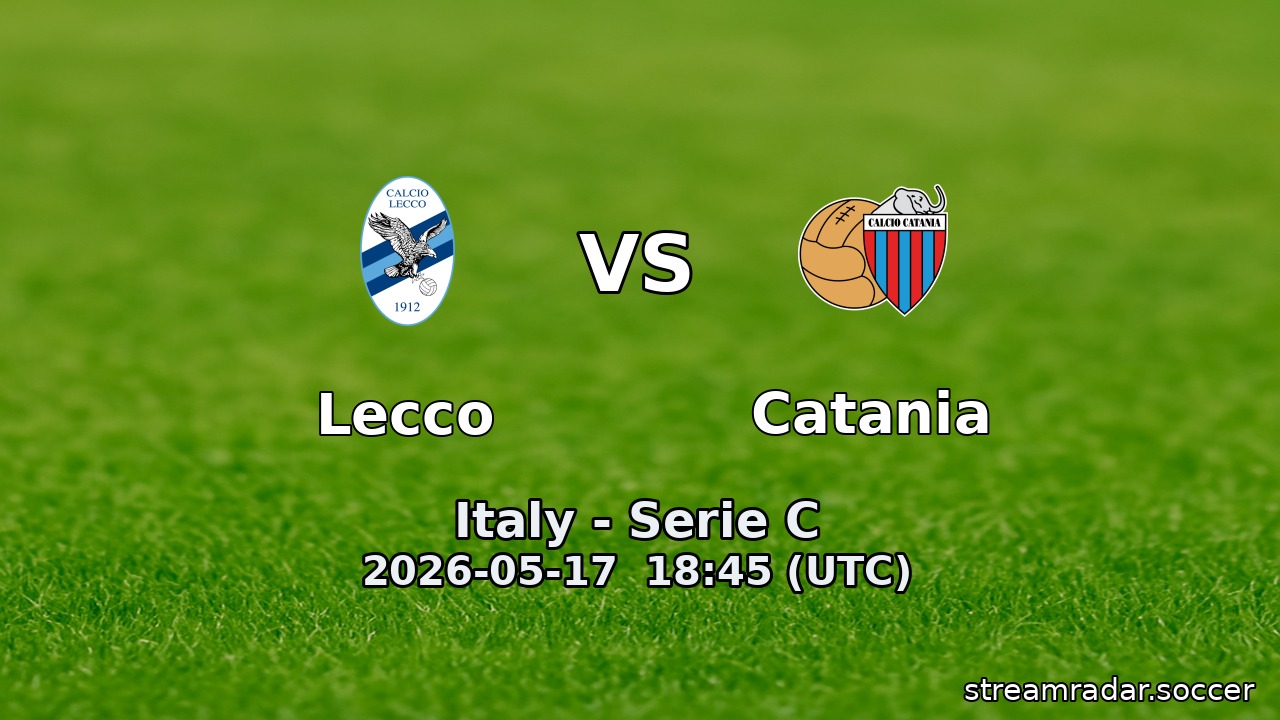 Lecco vs Catania
