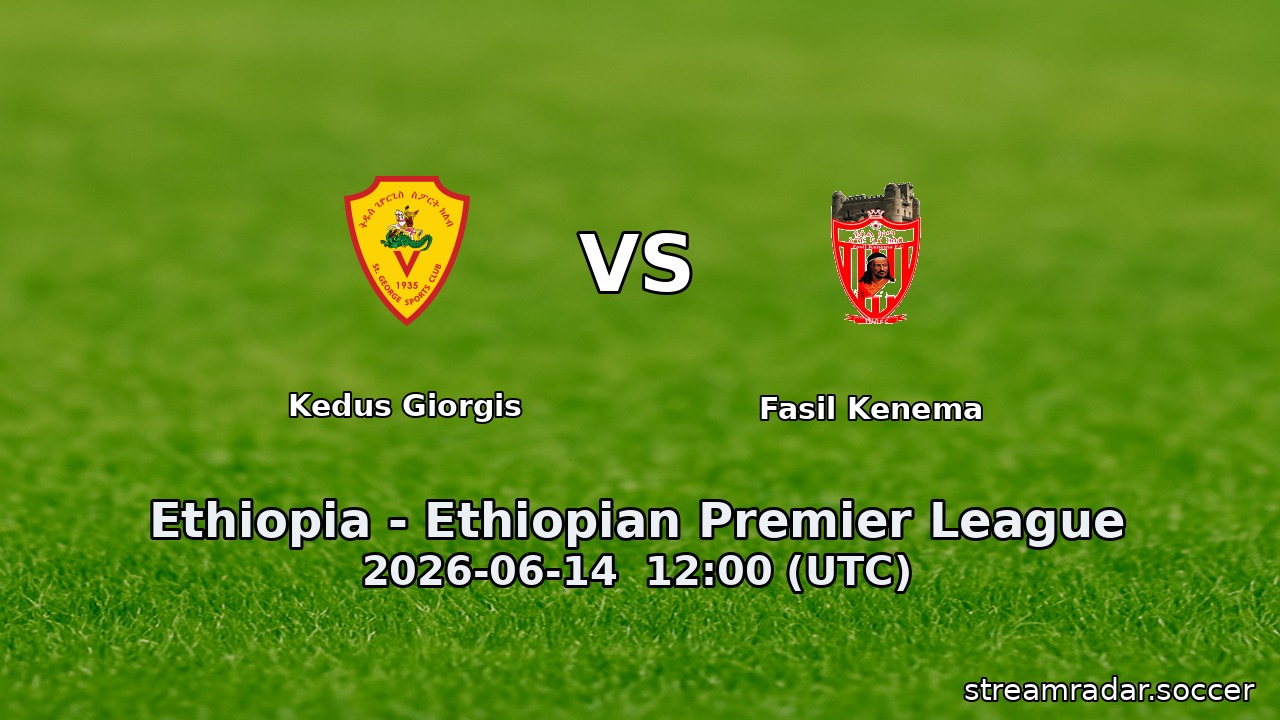 Kedus Giorgis vs Fasil Kenema