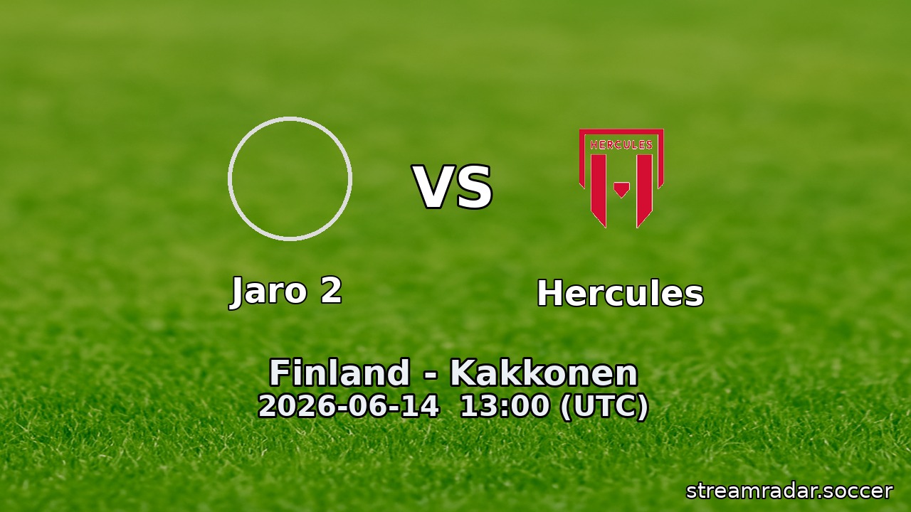 Jaro 2 vs Hercules