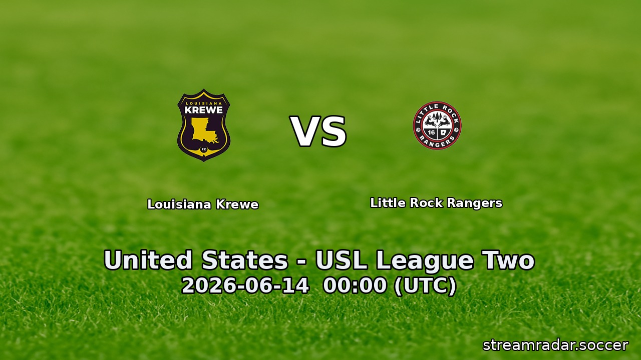 Louisiana Krewe vs Little Rock Rangers