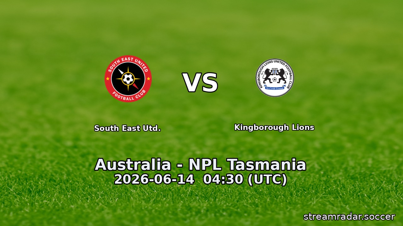 South East Utd. vs Kingborough Lions