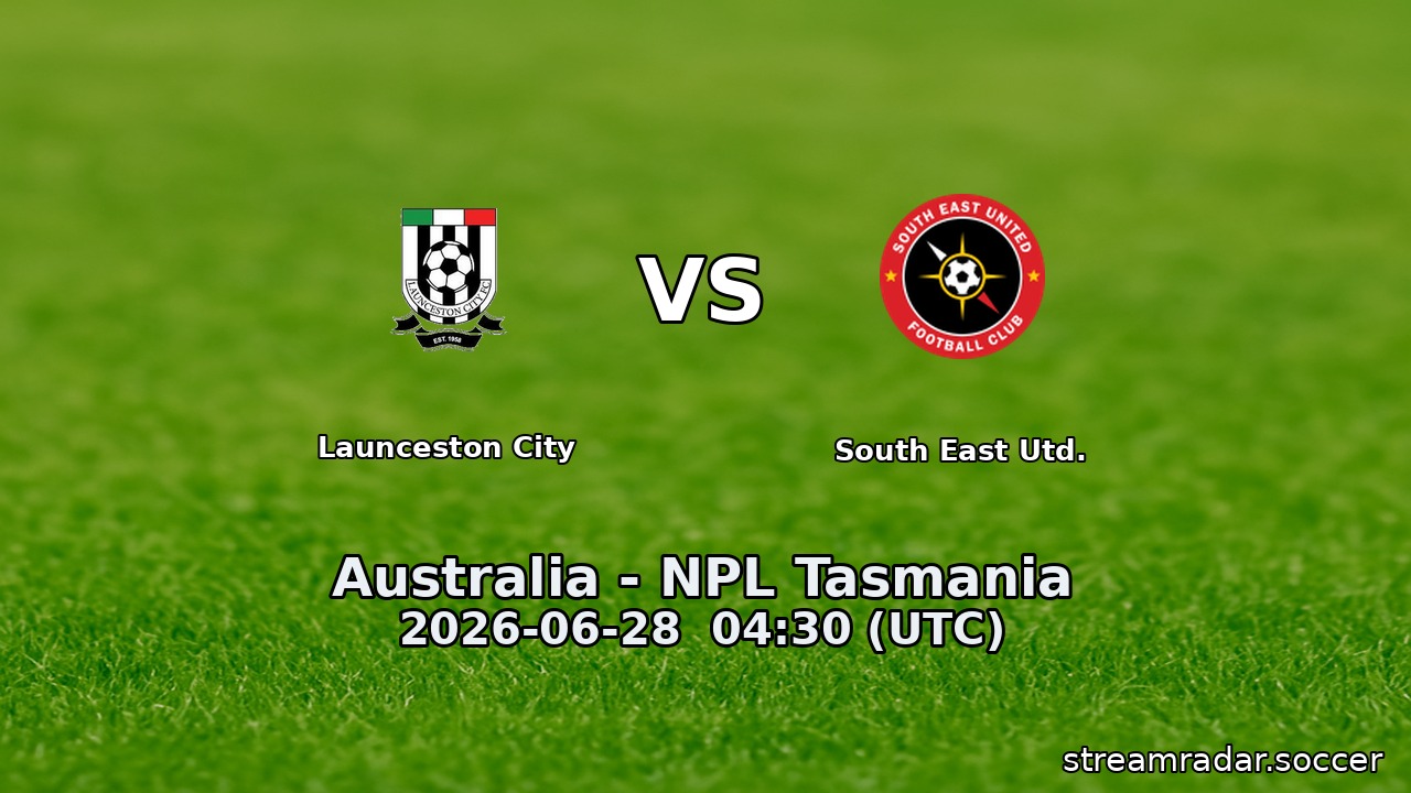 Launceston City vs South East Utd.