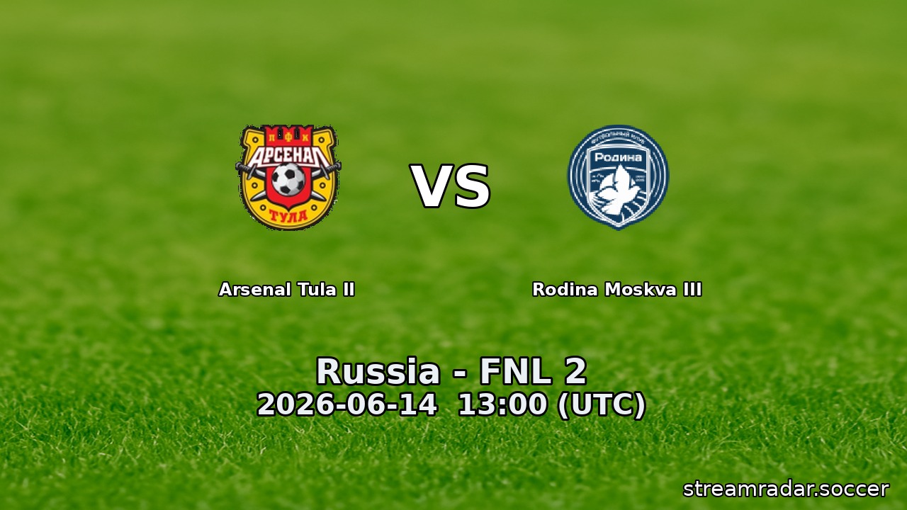 Arsenal Tula II vs Rodina Moskva III