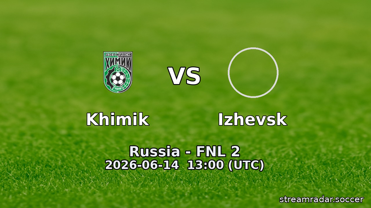 Khimik vs Izhevsk