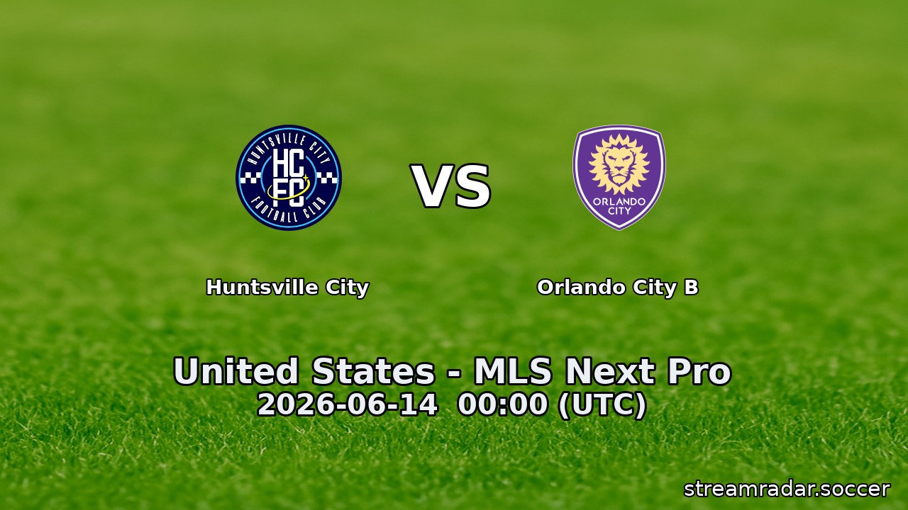 Huntsville City vs Orlando City B