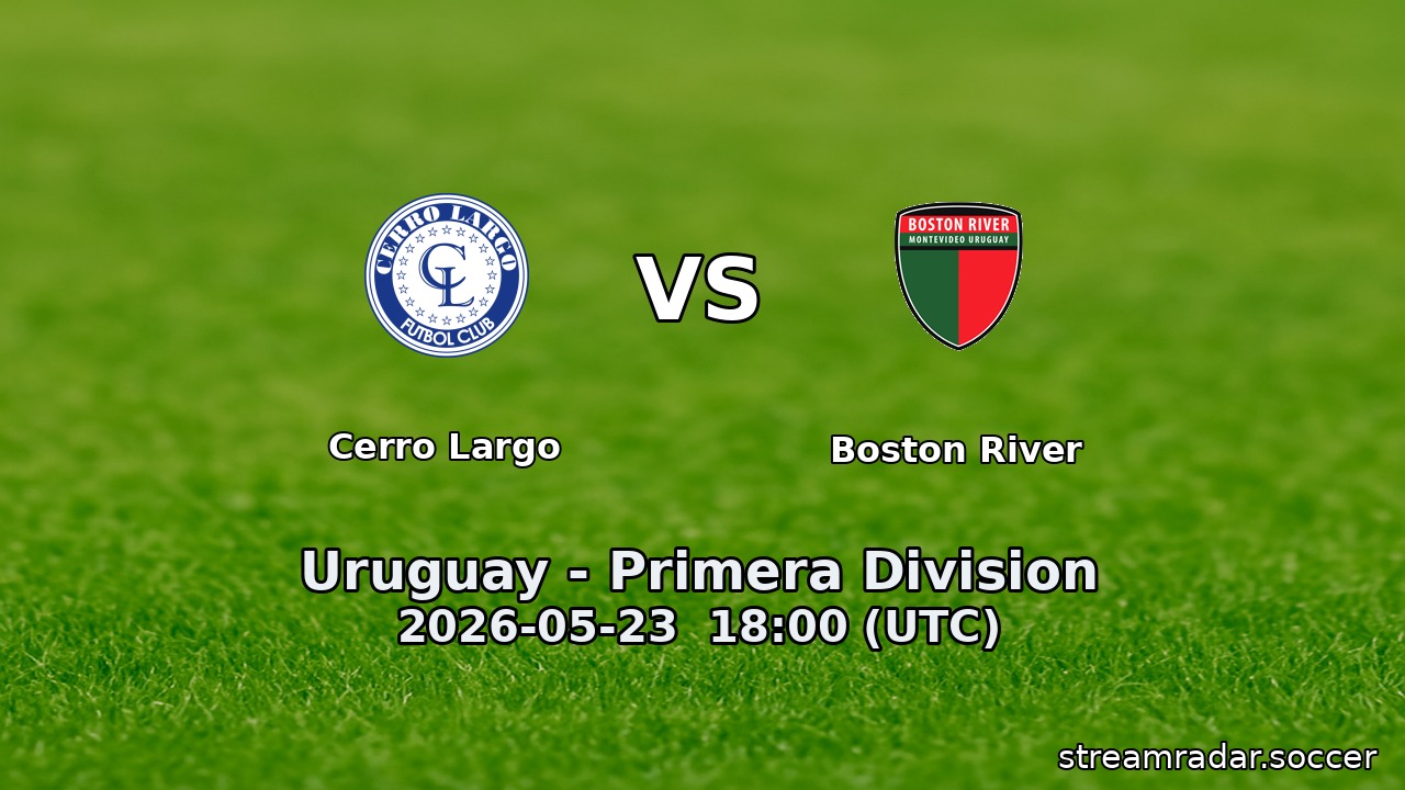 Cerro Largo vs Boston River