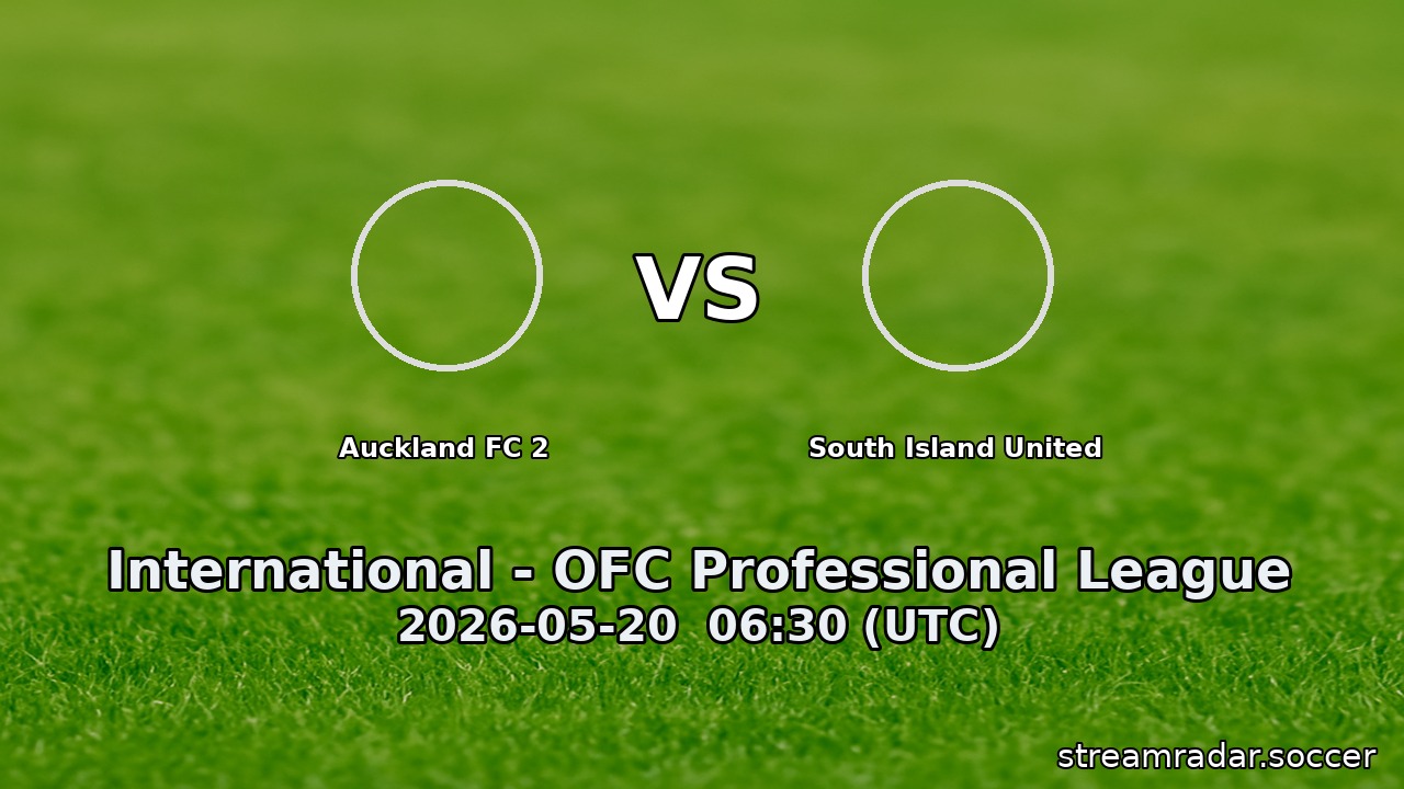 Auckland FC 2 vs South Island United