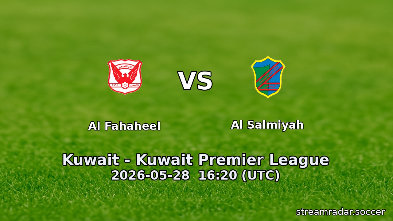 Al Fahaheel vs Al Salmiyah
