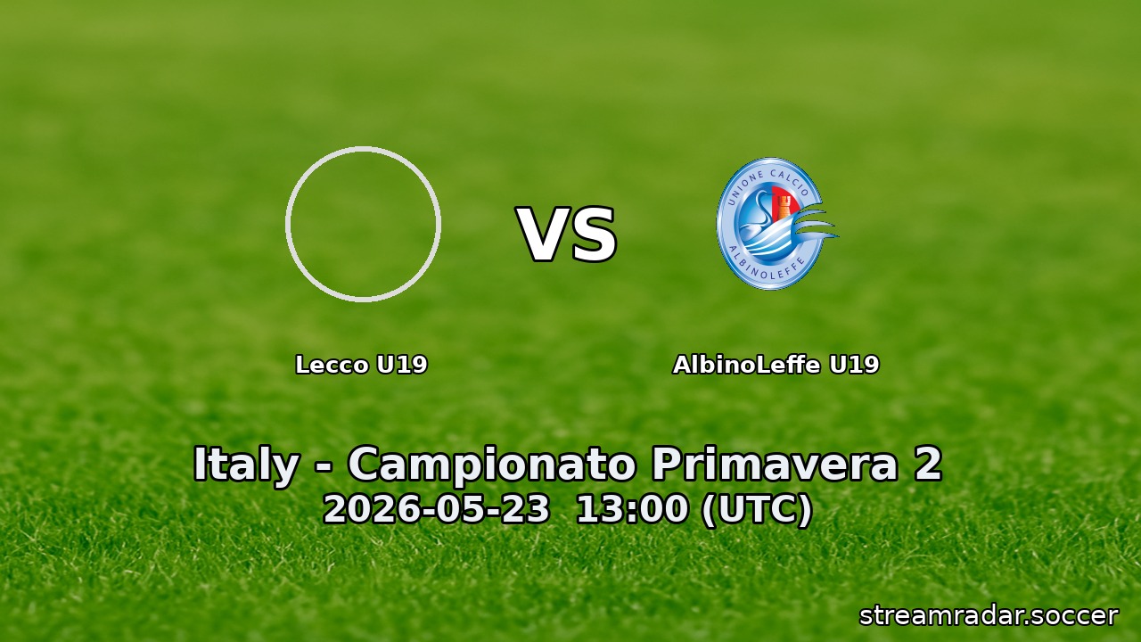 Lecco U19 vs AlbinoLeffe U19
