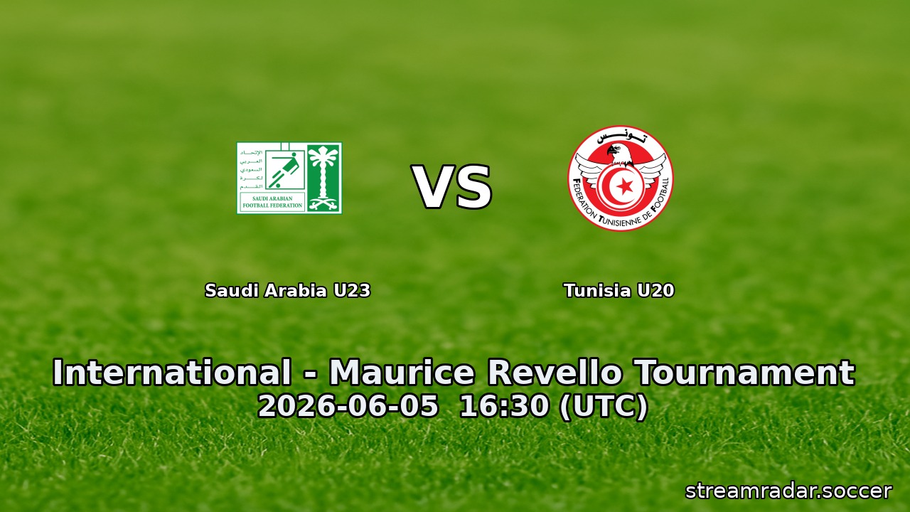 Saudi Arabia U23 vs Tunisia U20