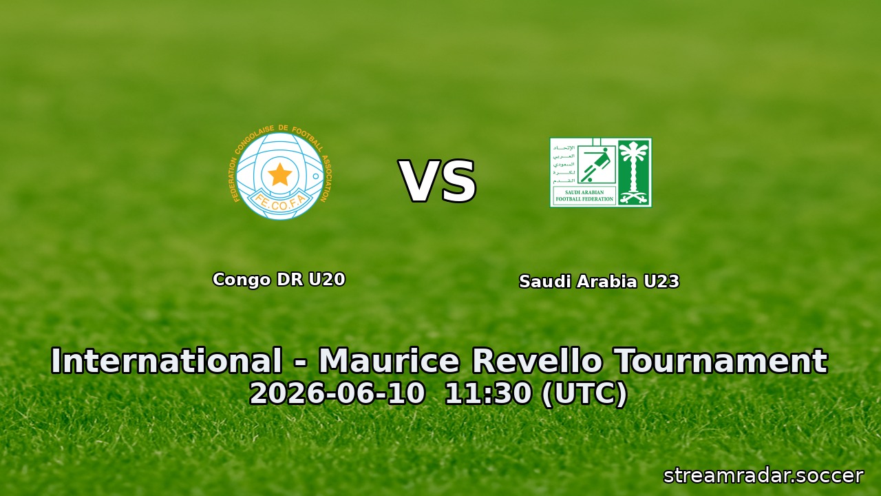 Congo DR U20 vs Saudi Arabia U23