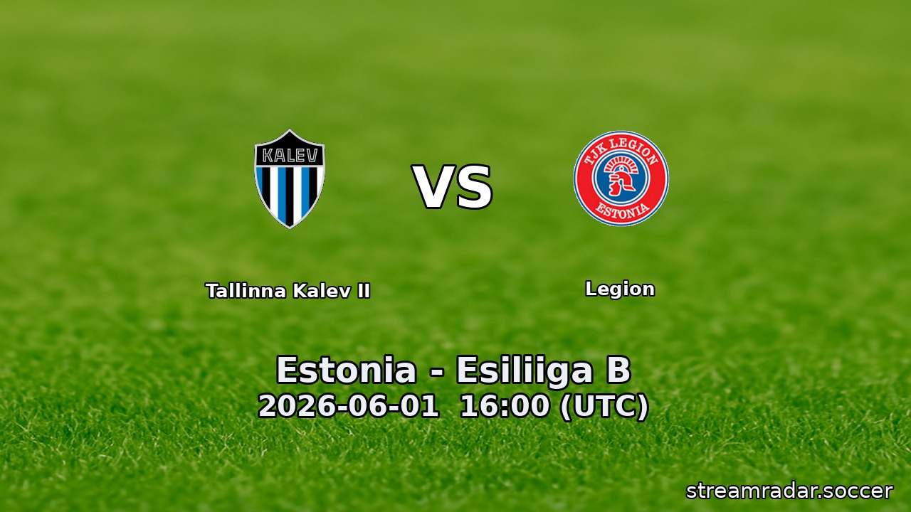 Tallinna Kalev II vs Legion