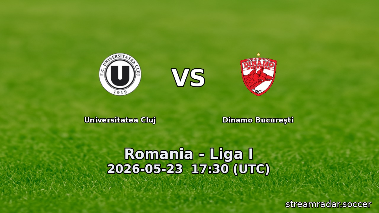 Universitatea Cluj vs Dinamo Bucureşti