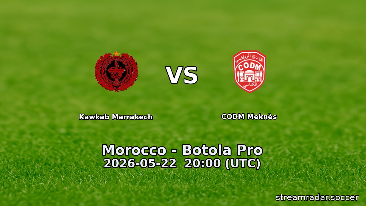 Kawkab Marrakech vs CODM Meknès