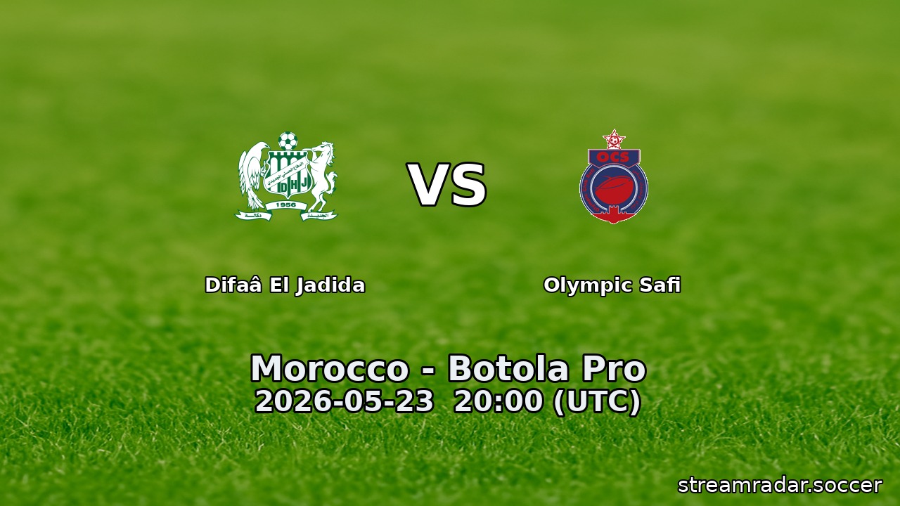 Difaâ El Jadida vs Olympic Safi